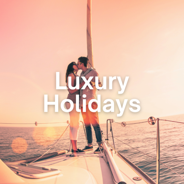 Luxury Holidays